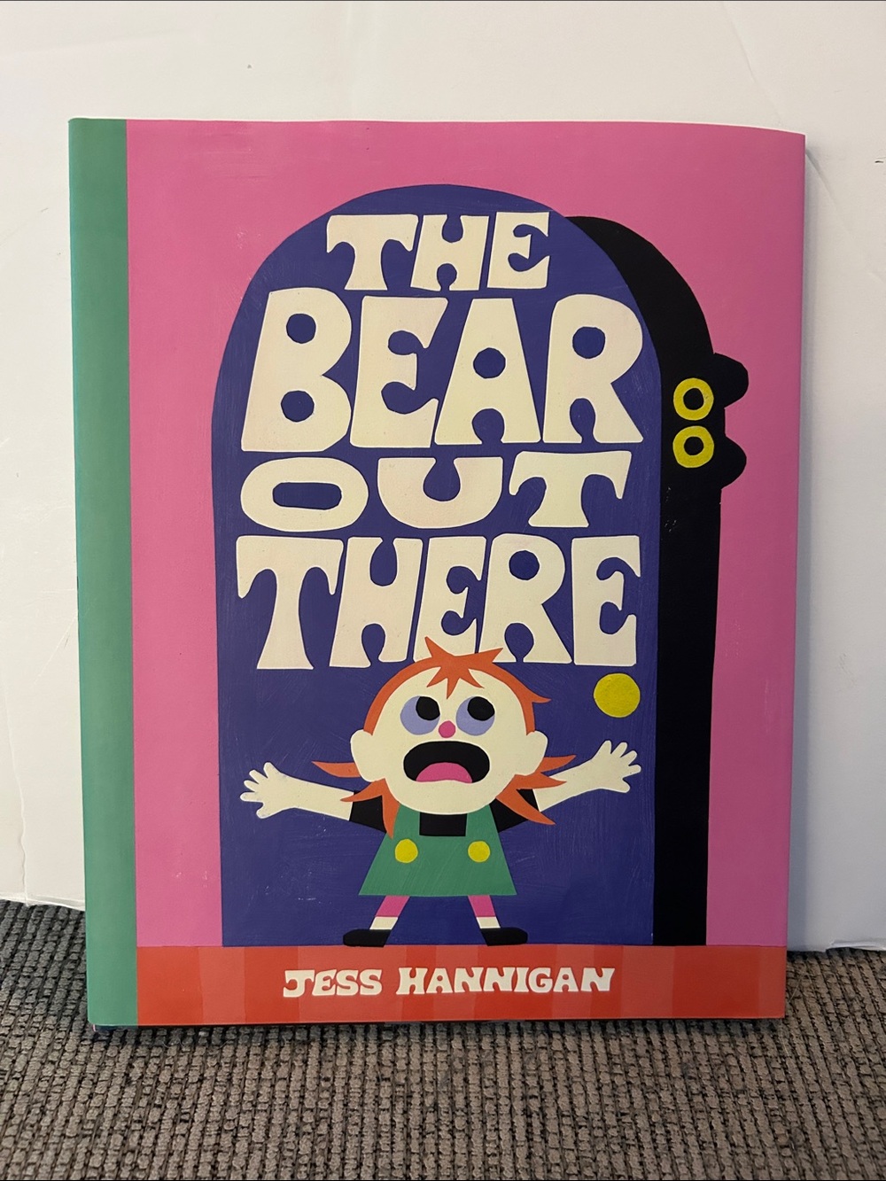 The Bear Out There by Jess Hannigan hardcover children’s book Canadian author